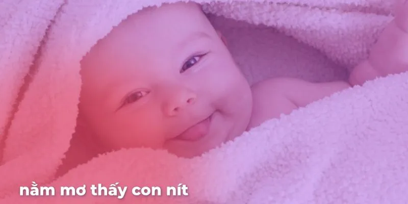 Nằm mơ thấy trẻ em và bạn nên đánh con gì?